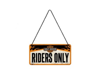 Harley-Davidson® Riders Only Hängeschild 