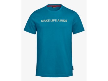T-Shirt Make Life a Ride Herren
